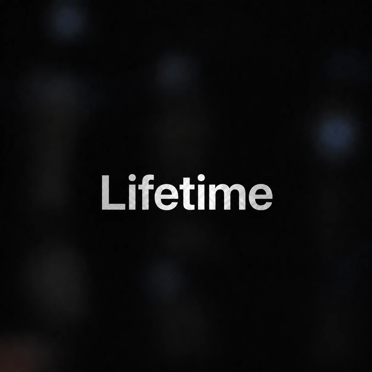 lifetime